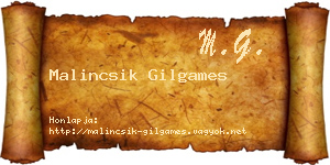 Malincsik Gilgames névjegykártya
